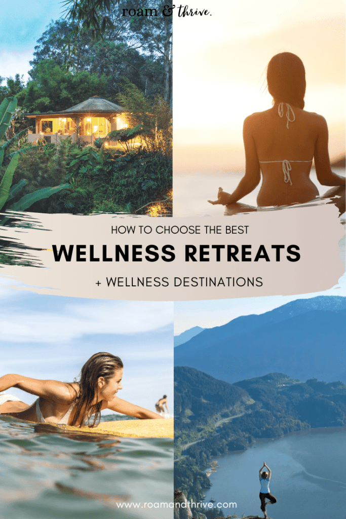 how to choose a wellness retreat