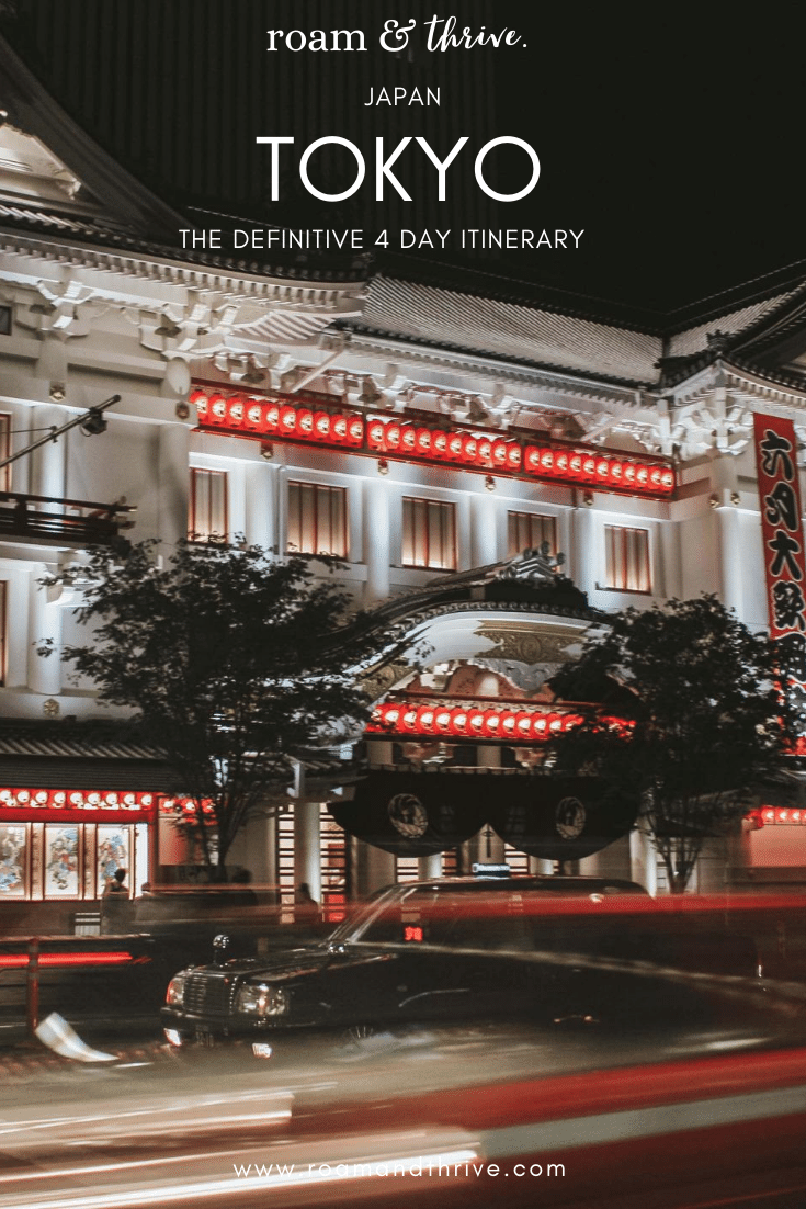 The Definitive Tokyo Itinerary How to Spend 4 days in Tokyo, Japan
