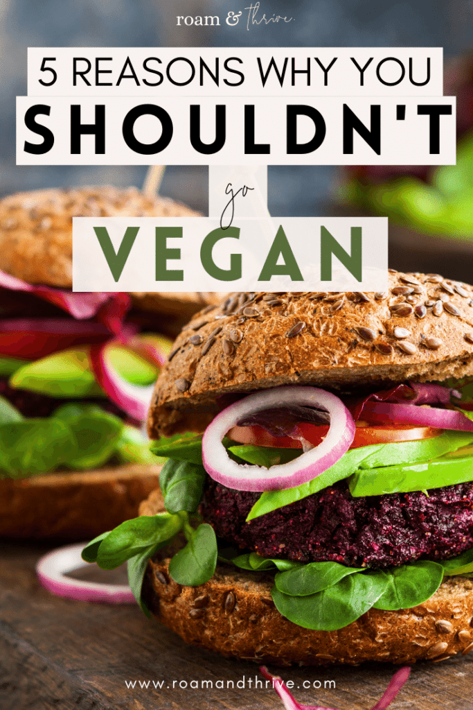 reasons not to be vegan pin