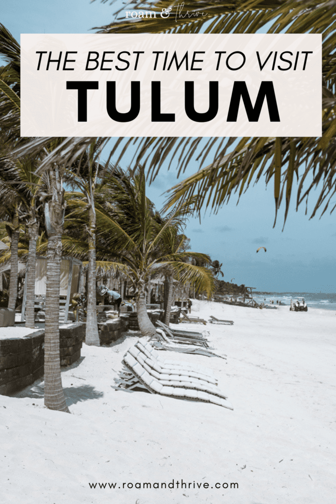 best time to visit tulum
