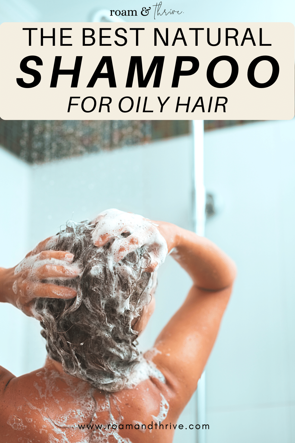 11 Best Natural Shampoos for Oily Hair: Non-Toxic & Sustainable