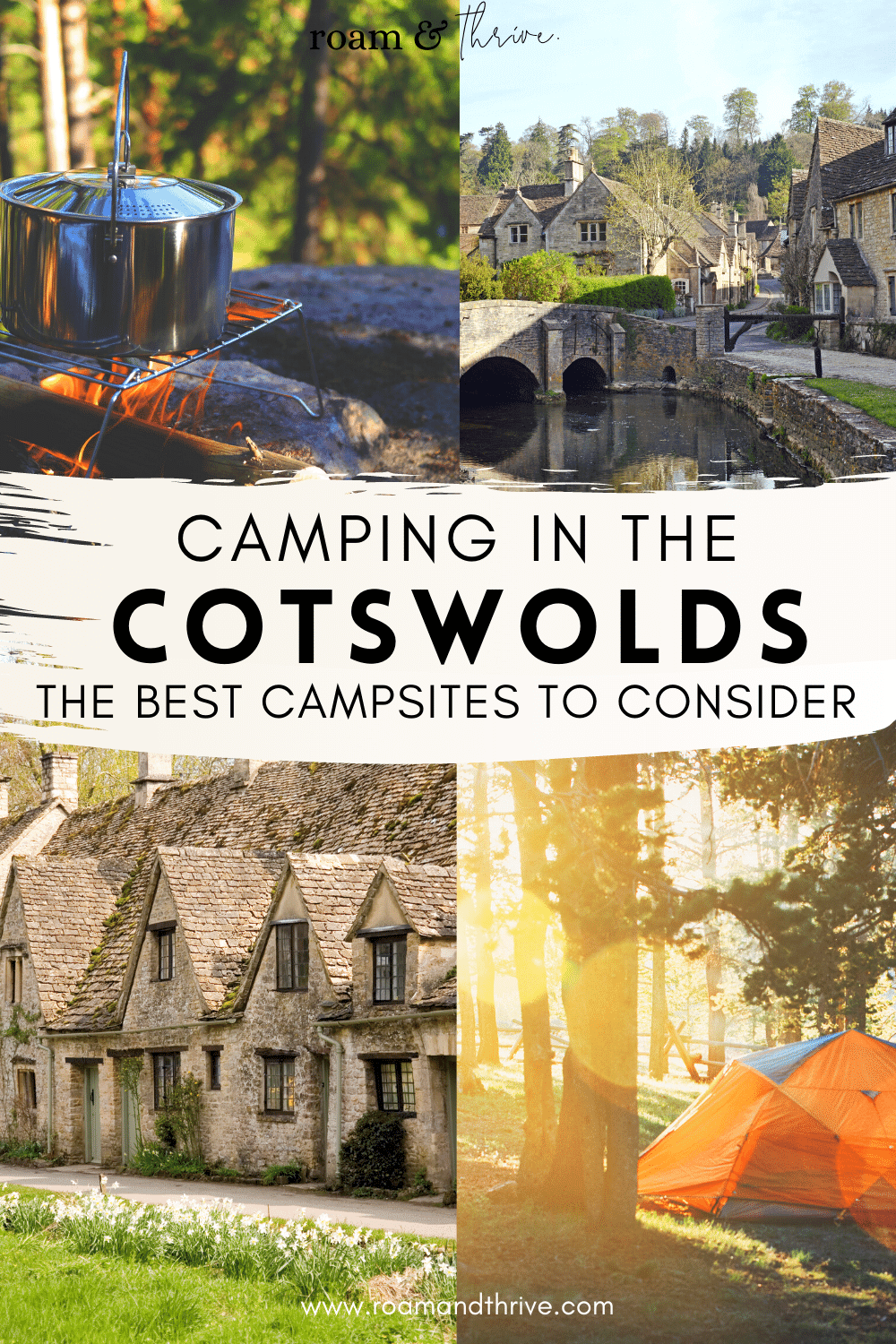 Camping In The Cotswolds The Best Campsites to Consider