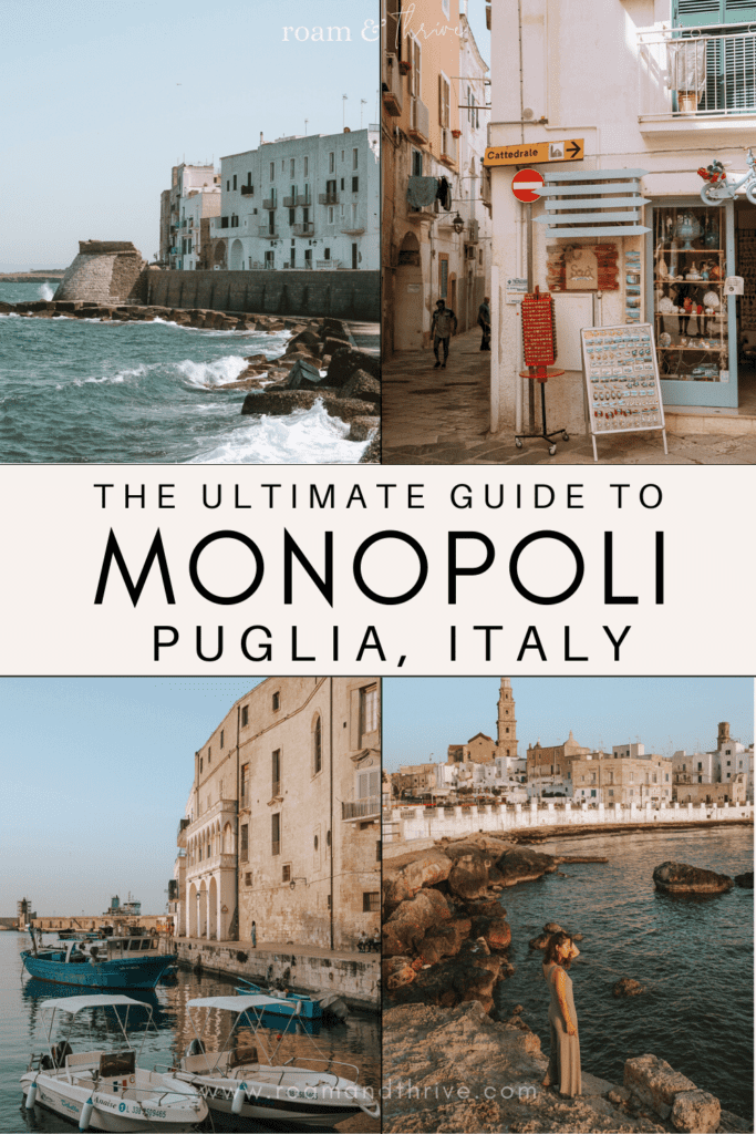 a guide to Monopoli Puglia