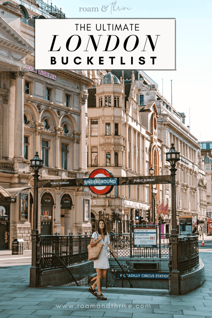The ultimate London bucket list