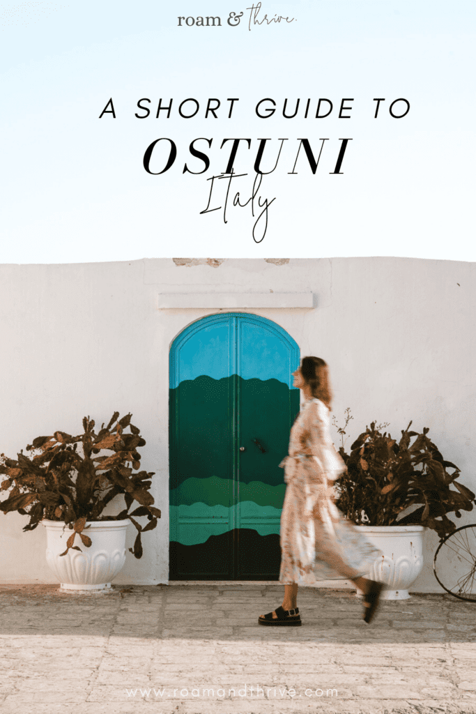 things to do in Ostuni Italy