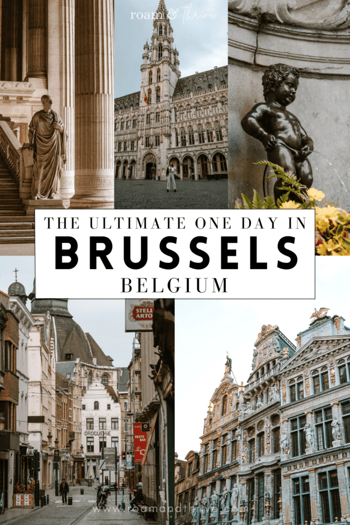 the ultimate one day in Brussels
