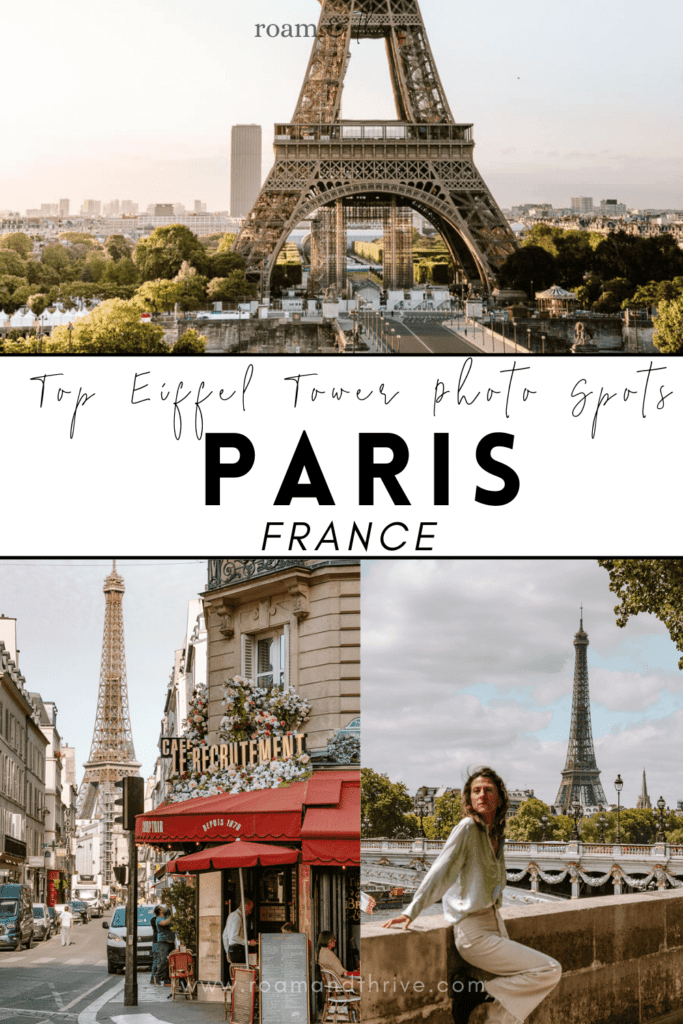 The best Eiffel Tower photo spots in Paris