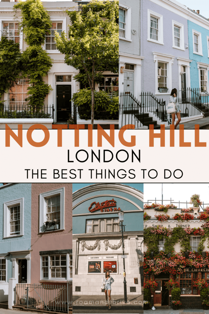Top things to do in Notting Hill