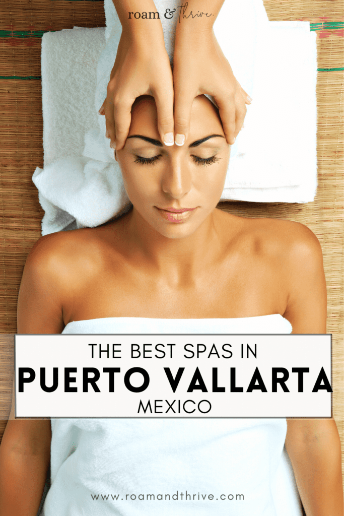 best spas in Puerto Vallarta