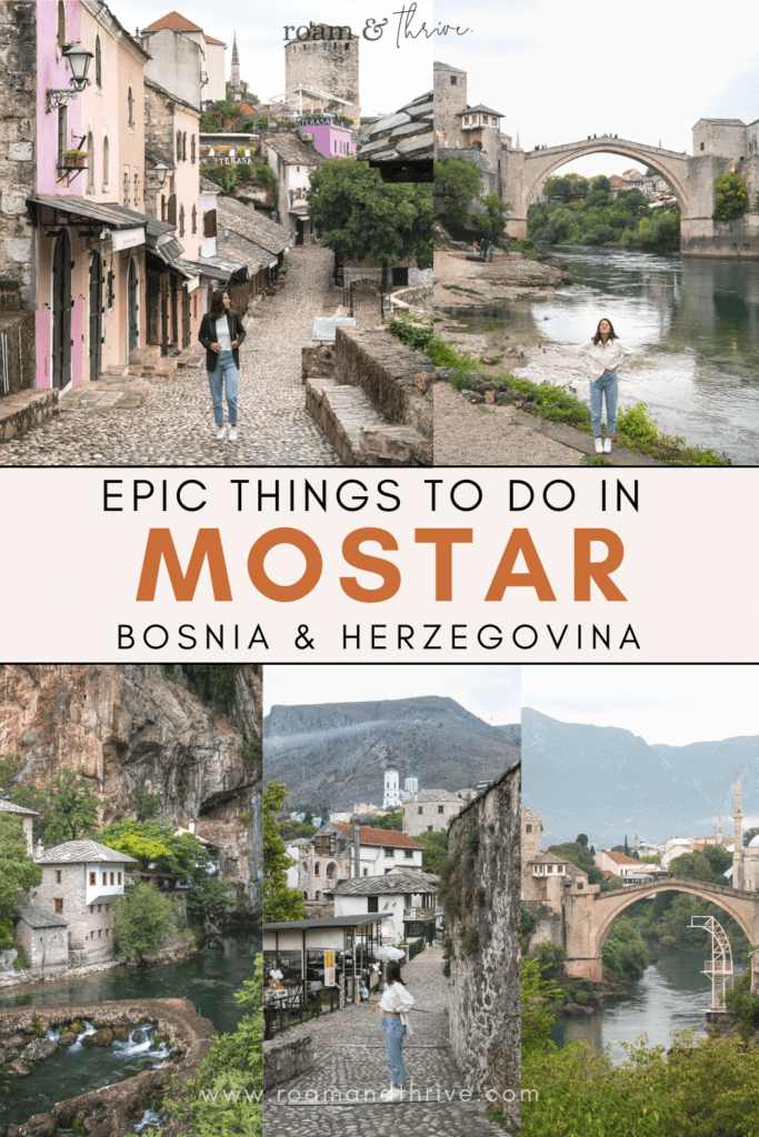 best things to do in Mostar, Bosnia