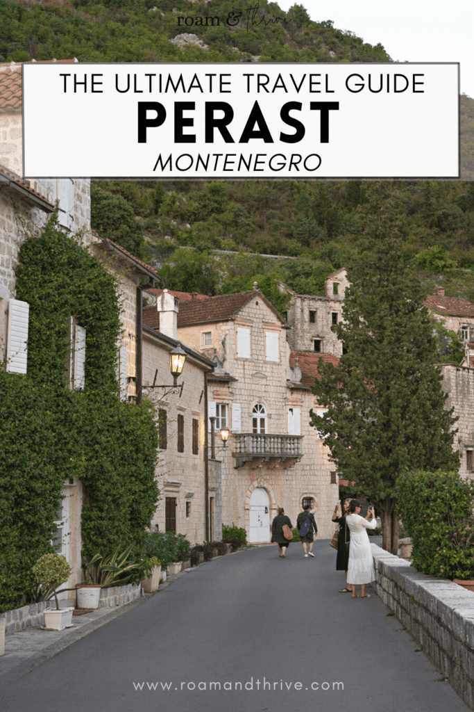 a travel guide to Perast Montenegro