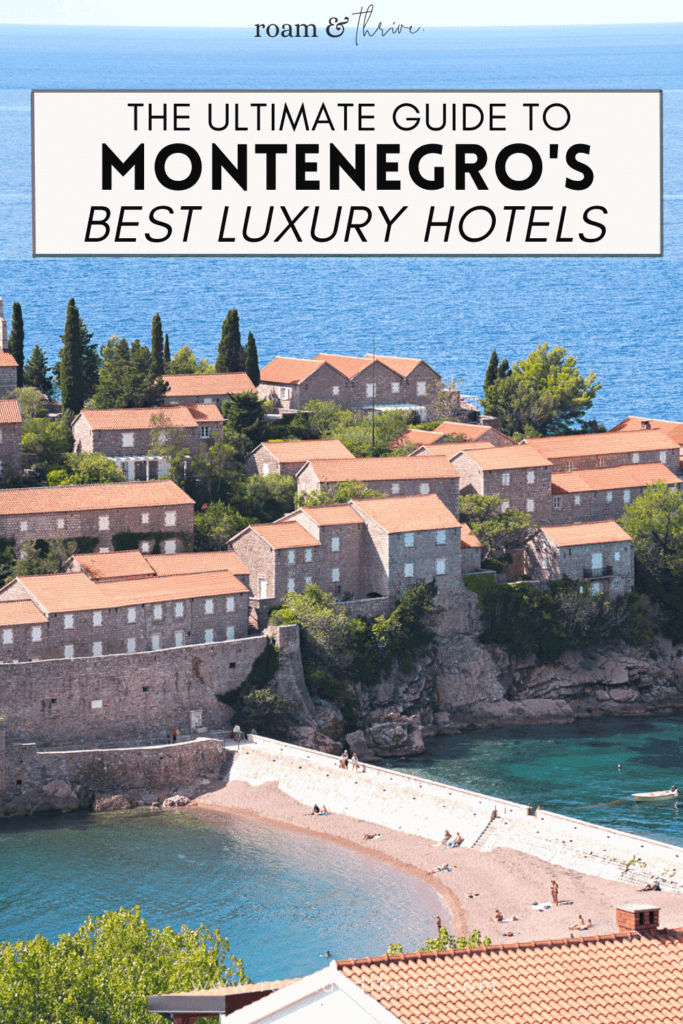 Montenegro luxury hotels