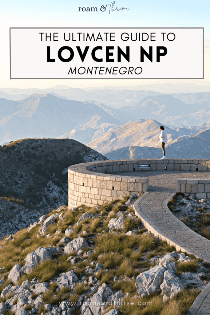 a travel guide to Lovcen National Park Montenegro