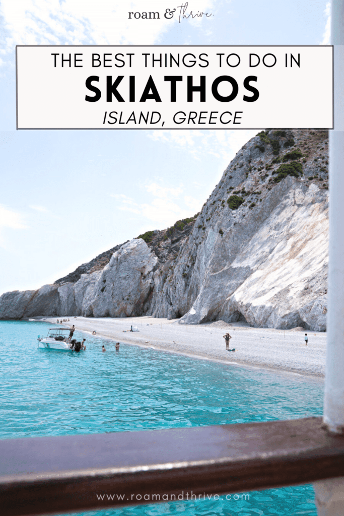 the best things to do in Skiathos Greece