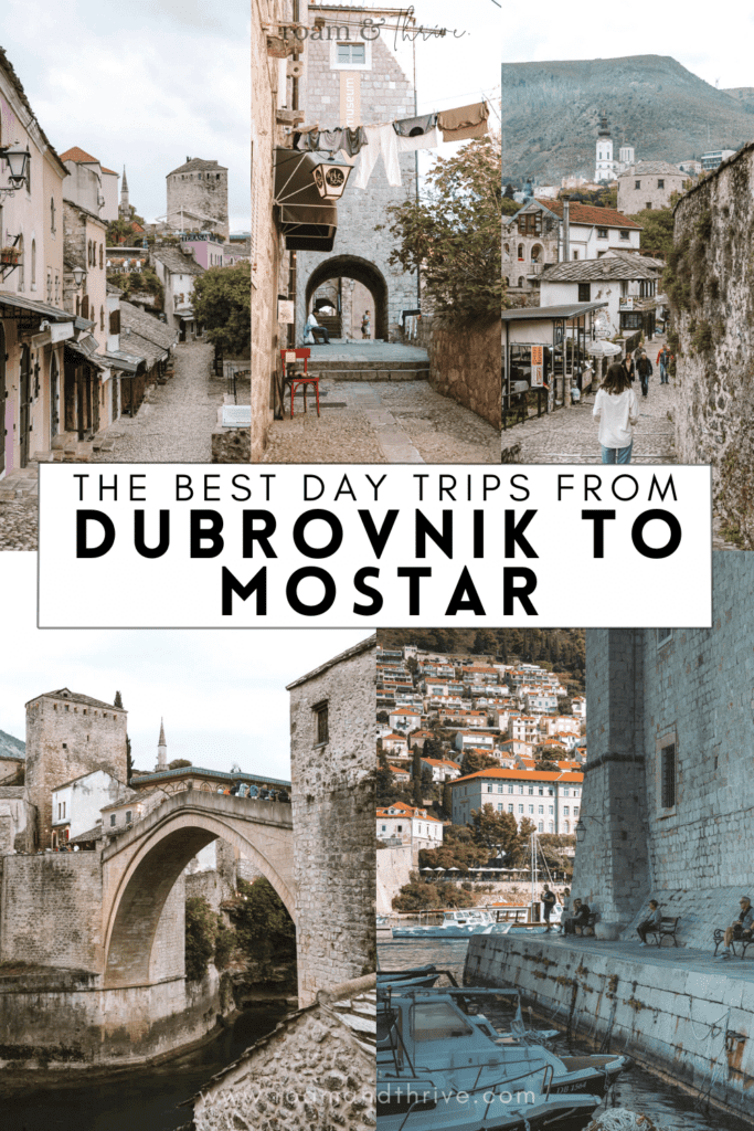 day trips from Dubrovnik to Mostar