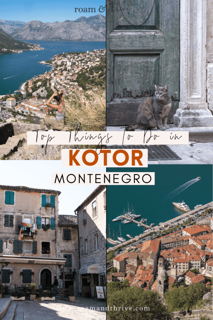 The best things to do in Kotor Montenegro