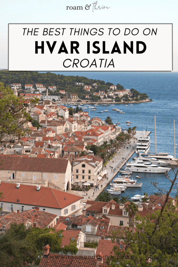 things to do in Hvar Croatia