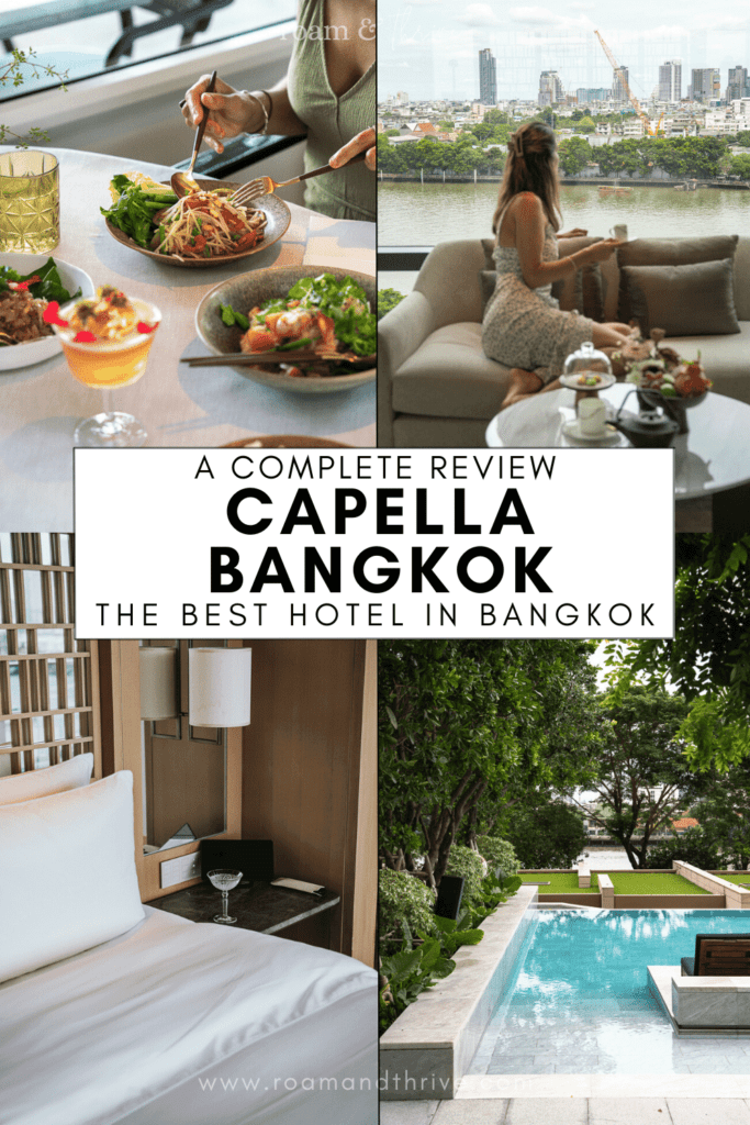 Staying at Luxury hotel Capella Bangok: The full review