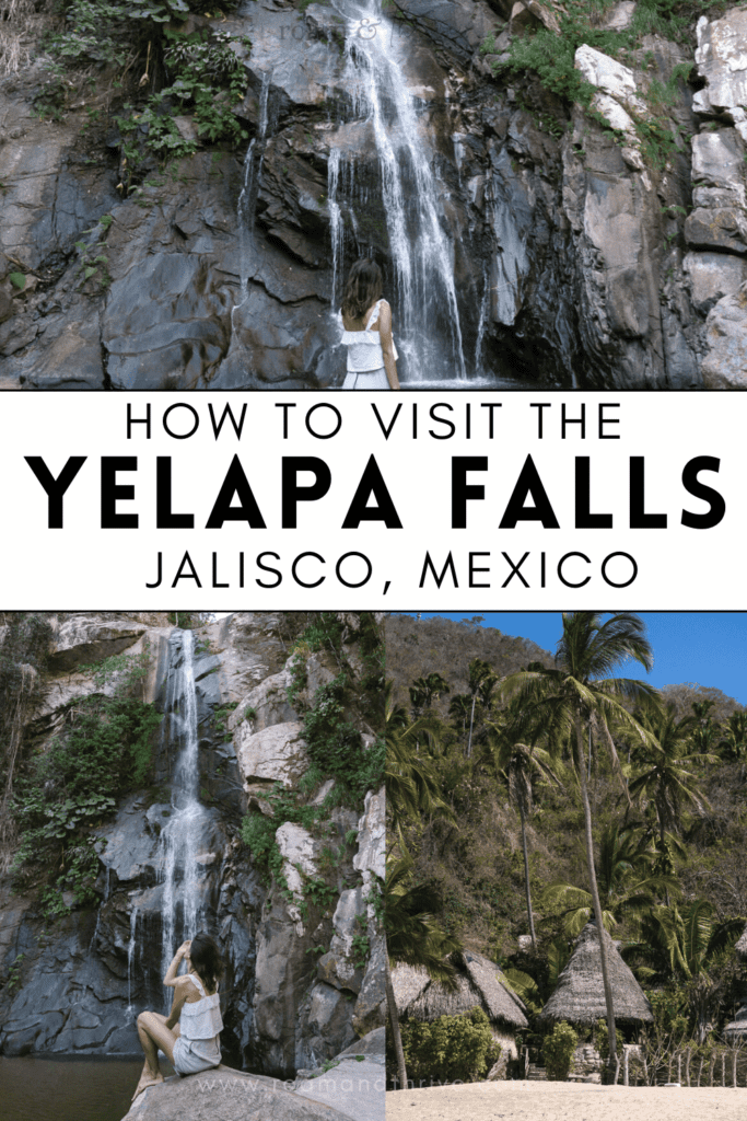 a guide to visiting yelapa waterfalls mexico