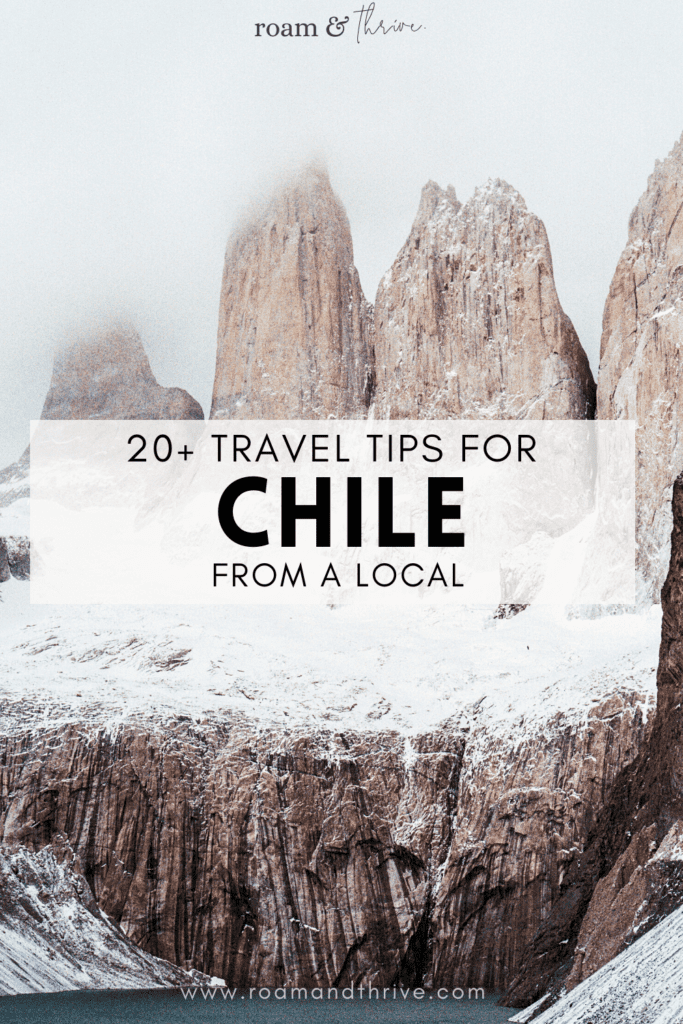 travel tips for chile