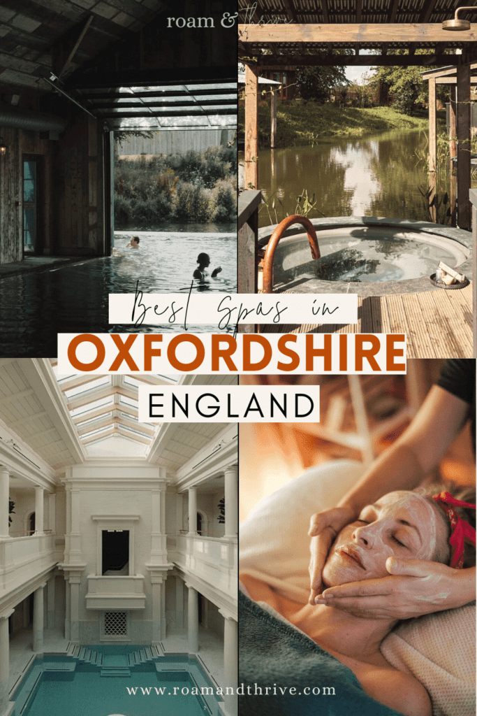 the best luxury spas in Oxfordshire