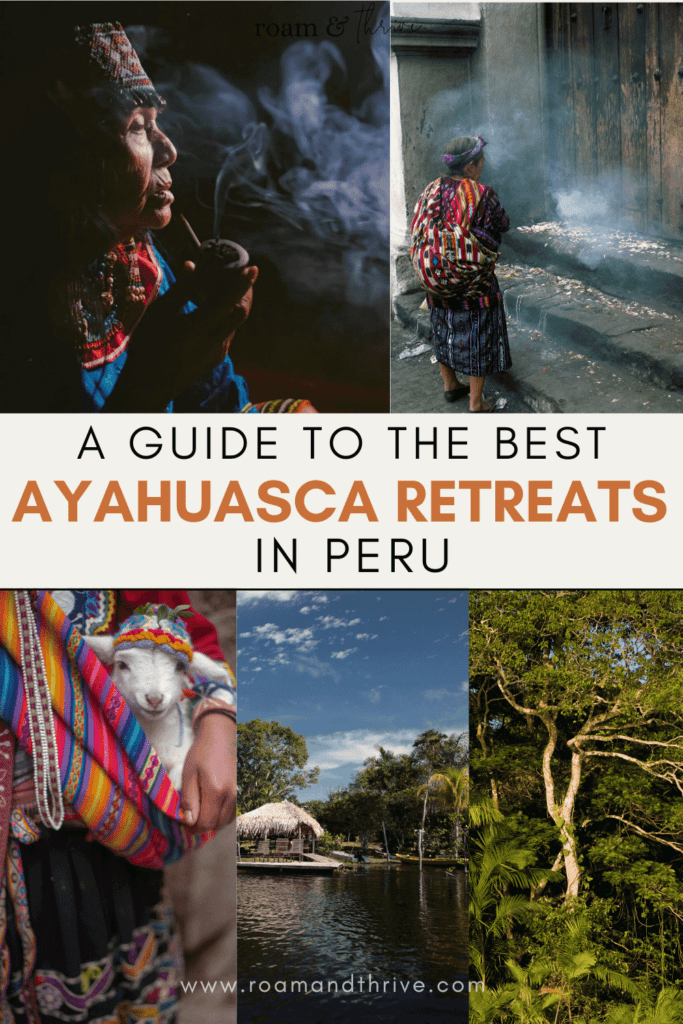 best ayahuasca retreat peru