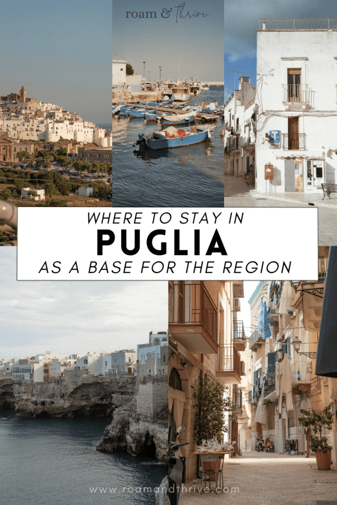 where to stay in puglia as a base