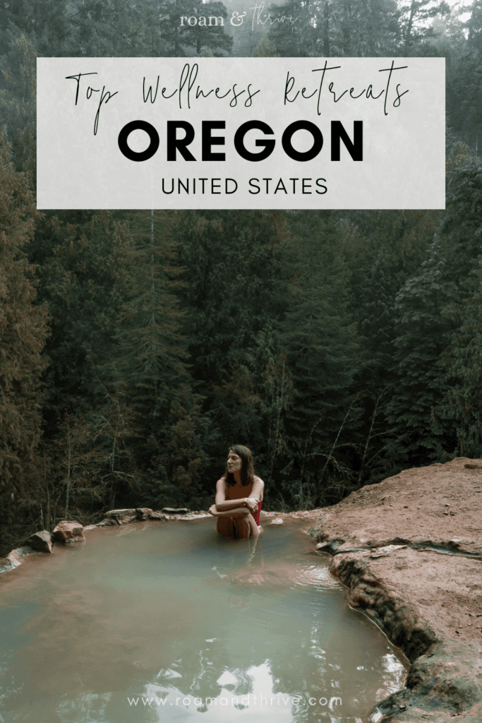 wellness retreats in oregon