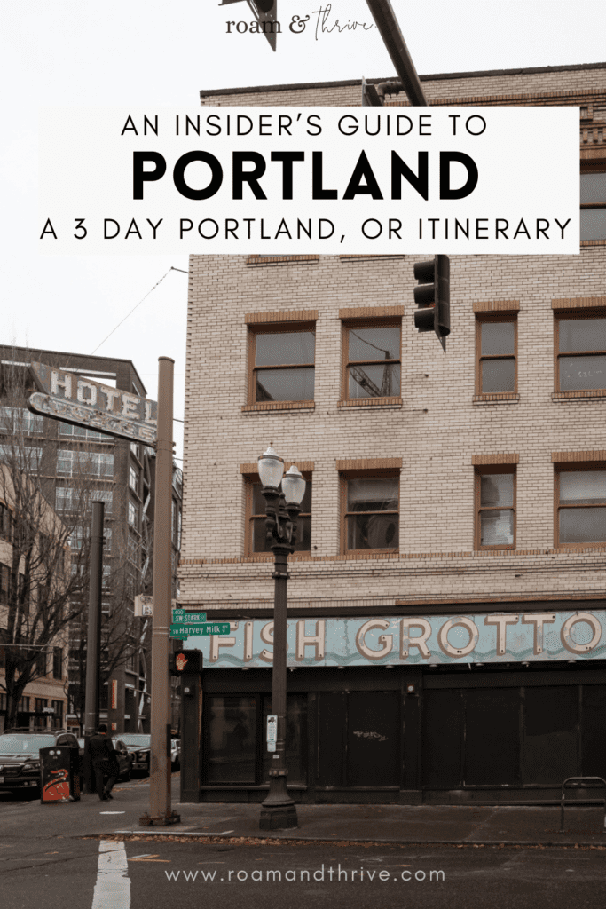 a 3 day portland itinerary