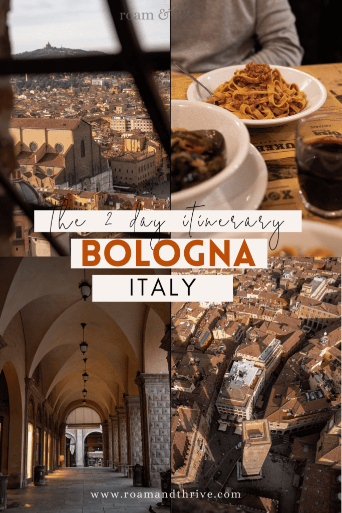 Bologna itinerary for 2 days in the city