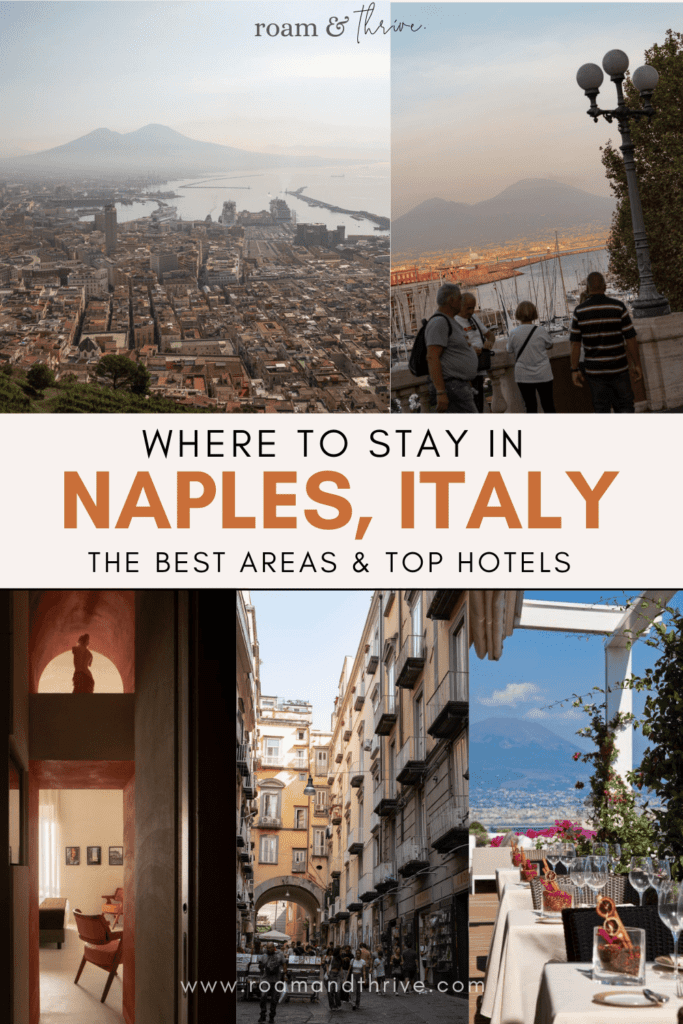 best area to stay in naples italy