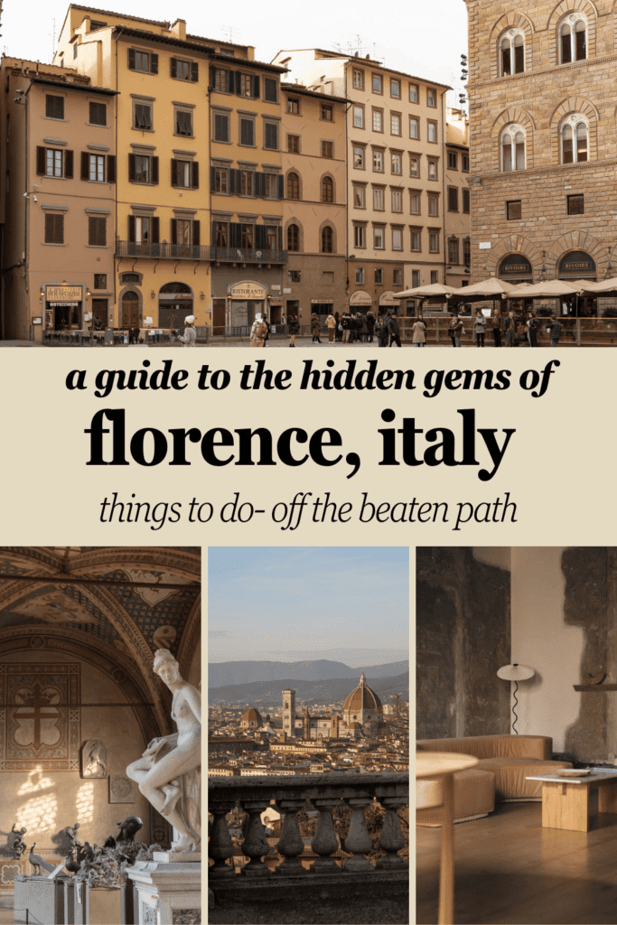 hidden gems in Florence