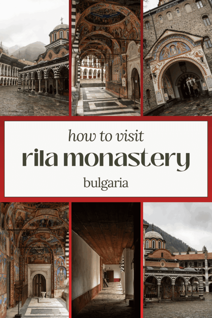 visiting rila monastery bulgaria