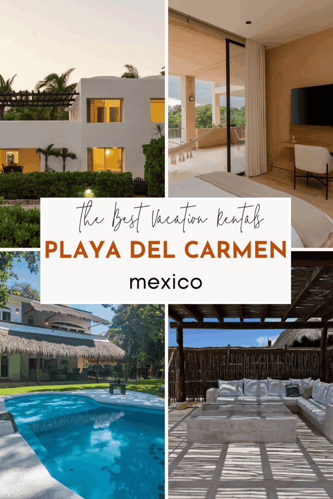the top vacation rentals in playa del carmen