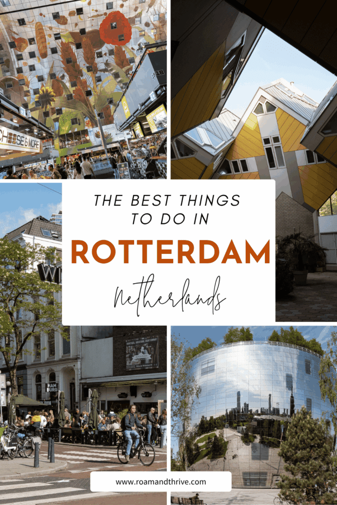 complete rotterdam itinerary guide