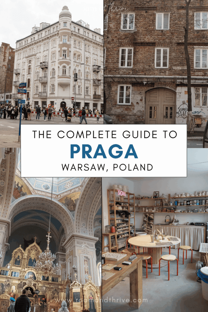 a guide to the praga neighborhood of warsaw