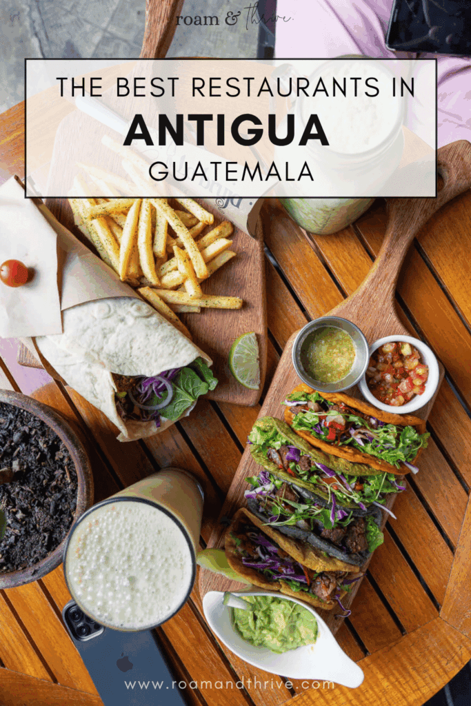 best restaurants in antigua guatemala